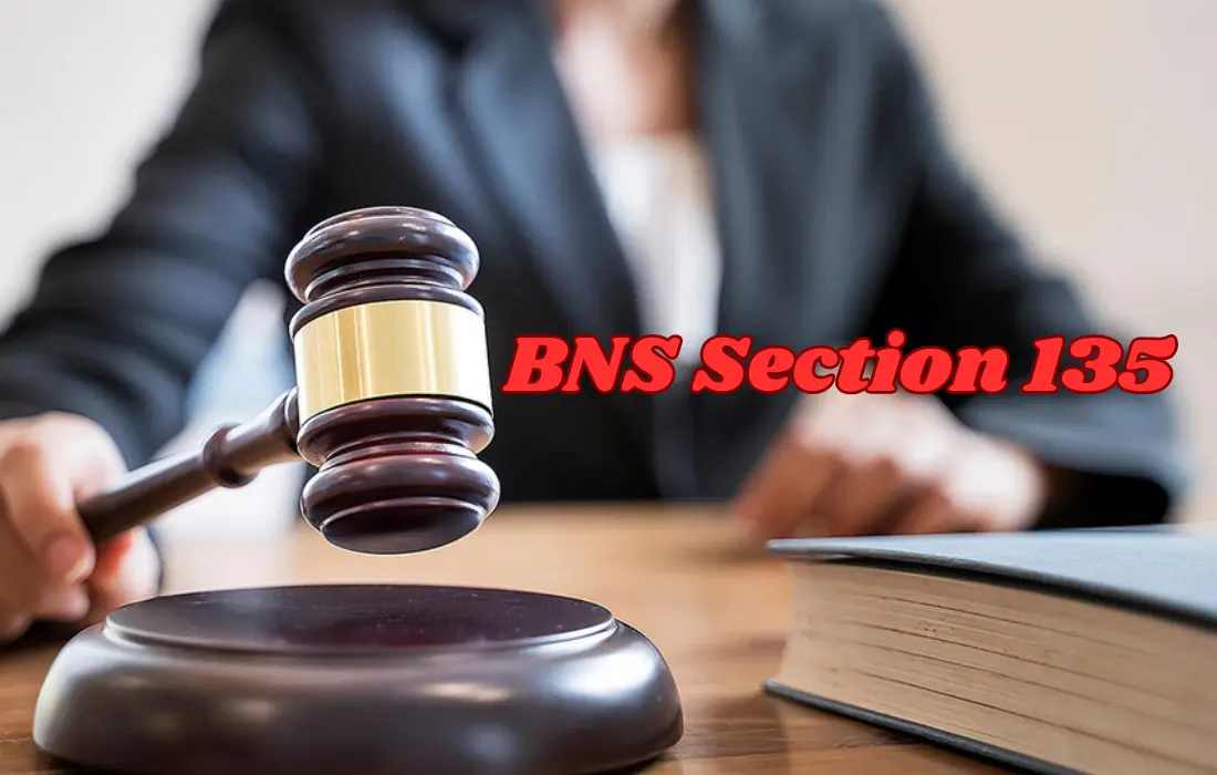 BNS Section 135, BNS Section 135 in Hindi