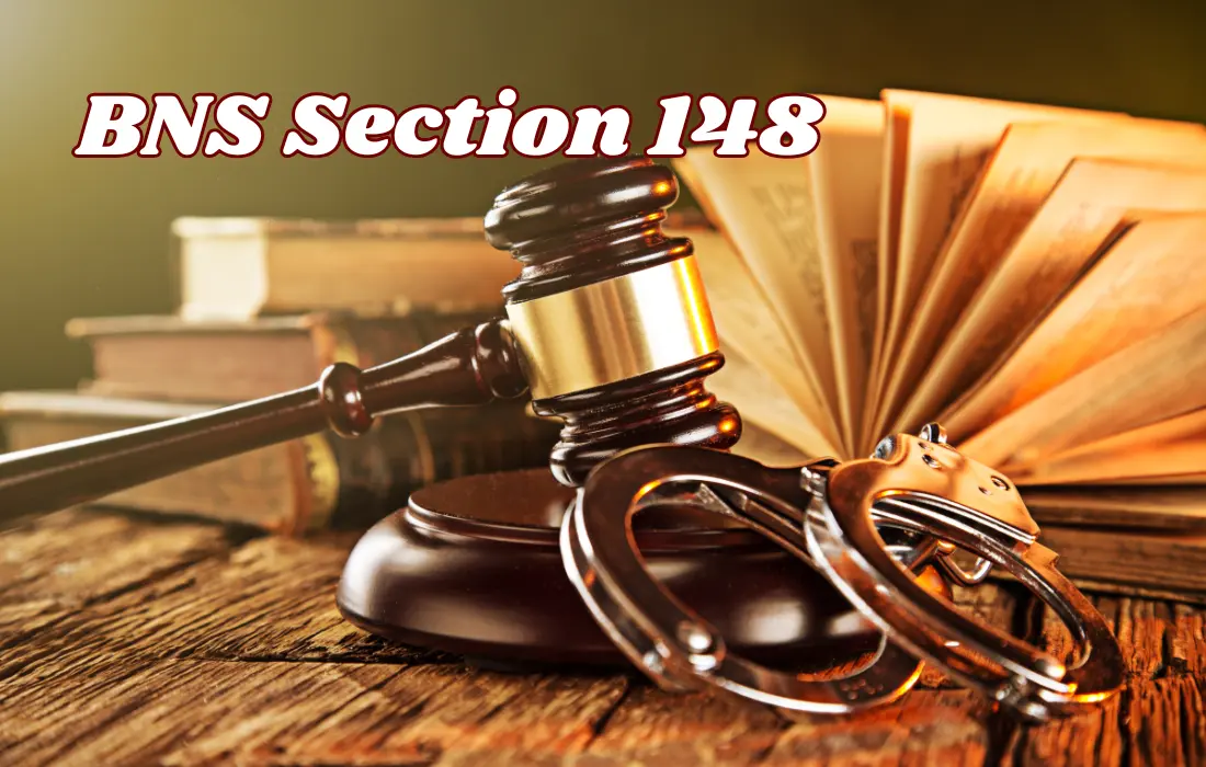 BNS Section148, BNS Section148 in Hindi
