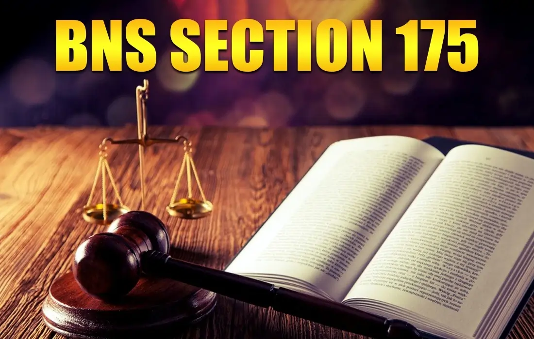 BNS Section 175, BNS Section 175 in Hindi