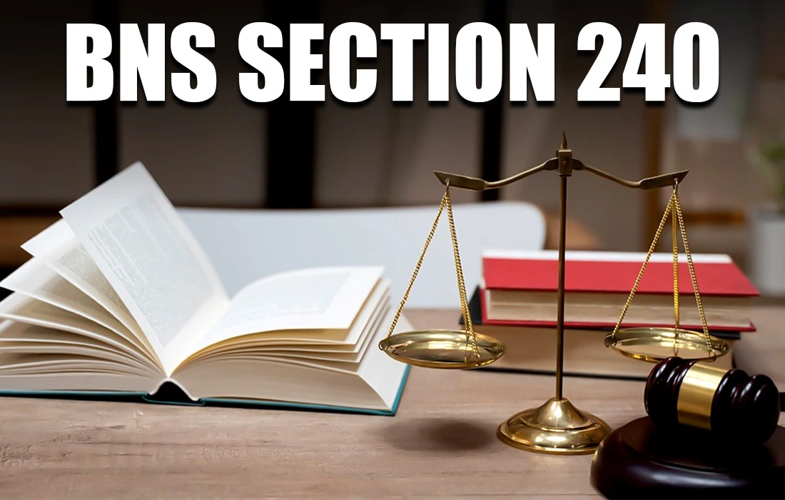 BNS Section 240, BNS Section 240 in Hindi