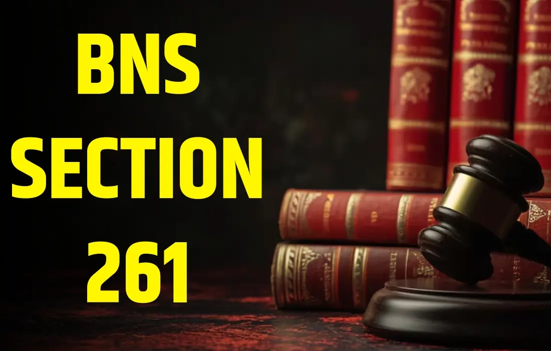 BNS Section 261 in Hindi, BNS Section 261