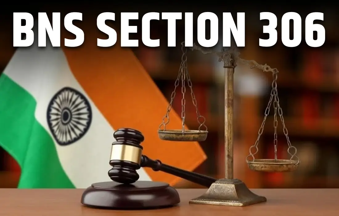 BNS Section 306, BNS Section 306 in Hindi