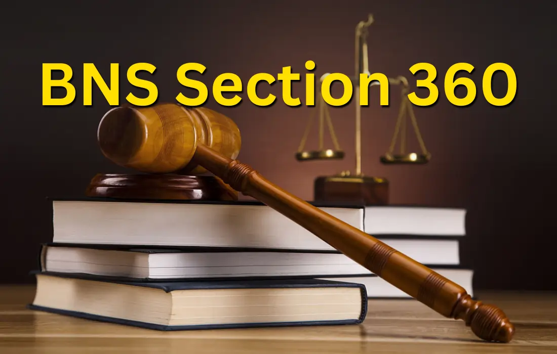 BNS section 360, BNS section 360 in Hindi